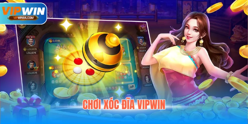 Top 3 Mẹo Chơi Xóc Đĩa Vipwin Thắng Nhanh Từ Cao Thủ